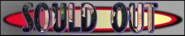 SOULD OUT